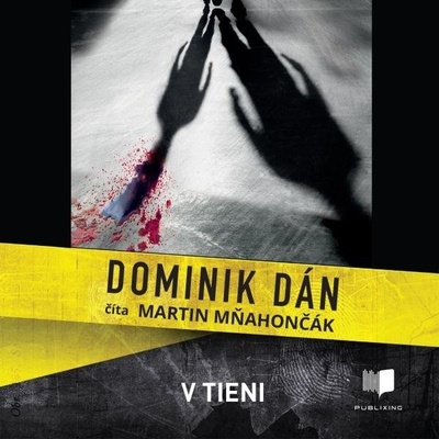 V tieni - Dán Dominik