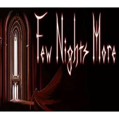 Few Nights More