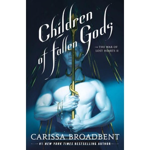 Children of Fallen Gods | BROADBENT CARISSA (ISBN: 9781250405395)