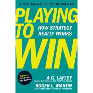 Playing to Win, Expanded with Bonus HBR Articles (ISBN: 9798892792288)