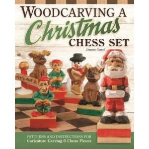 Woodcarving a Christmas Chess Set (ISBN: 9781497101371)