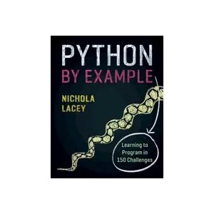 Python by Example | Nichola Lacey (ISBN: 9781108716833)