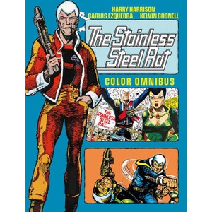 The Stainless Steel Rat - Colour Omnibus | Kelvin Gosnell, Carlos Ezquerra (ISBN: 9781837862733)
