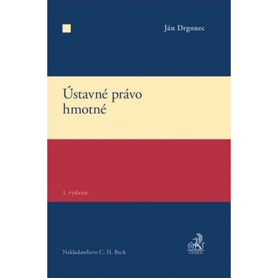 Drgonec Ján - Ústavné právo hmotné