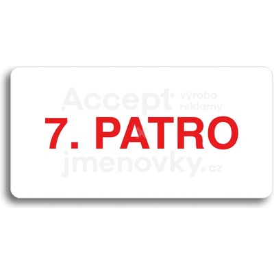 ACCEPT Piktogram 7. PATRO - bílá tabulka - barevný tisk bez rámečku