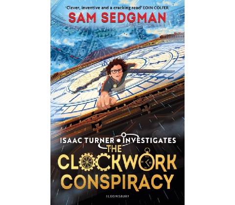 The Clockwork Conspiracy - Sam Sedgman