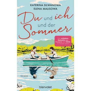 Du und ich und der Sommer | Katerina Silwanowa, Olga Tomyuk (ISBN: 9783764508692)