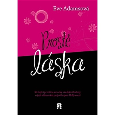Prostě láska - Eve Adamsová