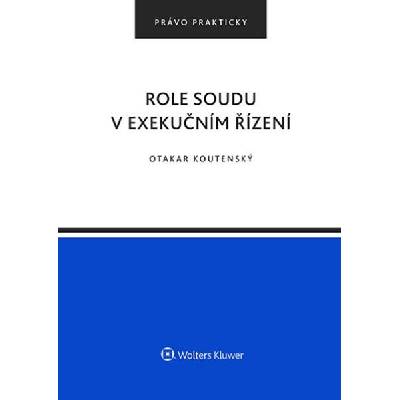 Role soudu v exekučním řízení