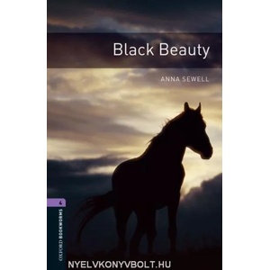 Oxford Bookworms Library: Level 4: : Black Beauty | Anna Sewell (2008)