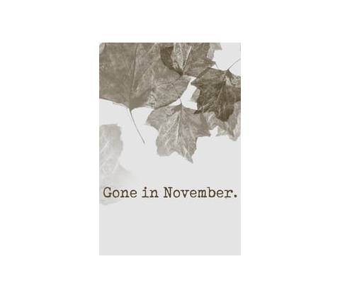 Gone In November