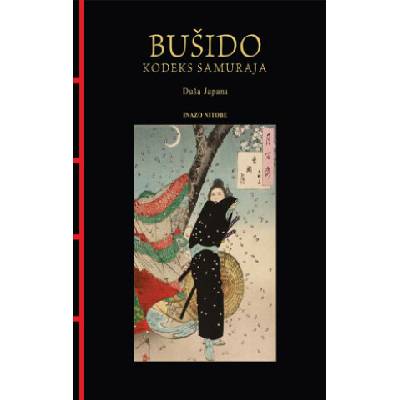 Bušido: kodeks samuraja | Inazo Nitobe