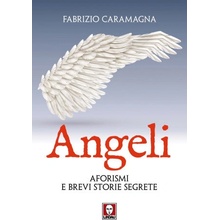 Angeli Aforismi e brevi storie segrete