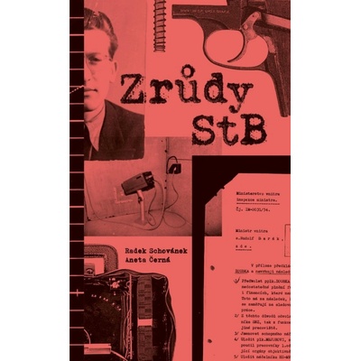 Zrůdy StB - Schovánek Radek, Černá Aneta