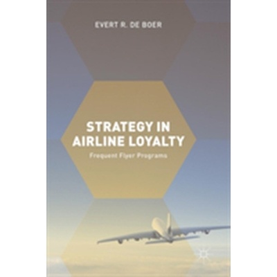 Strategy in Airline Loyalty