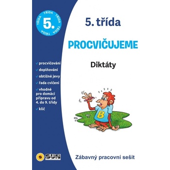 5. třída Procvičujeme Diktáty