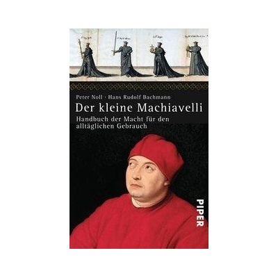 Der kleine Machiavelli Noll PeterPaperback