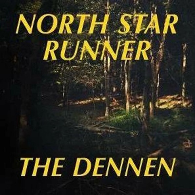 North Star Runner - The Dennen 2 LP