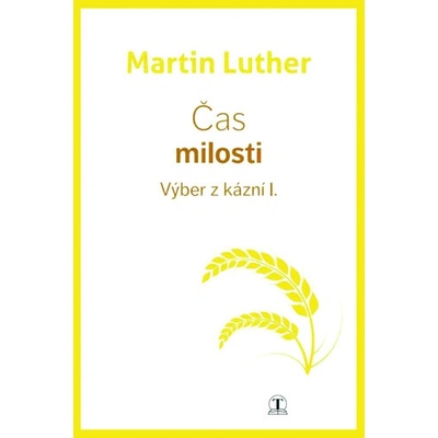 Čas milostiVýber z kázní I.