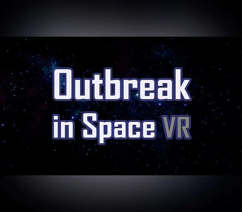 Outbreak in Space VR