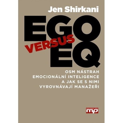 Ego versus Eq - Jen Shirkani