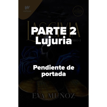 MONTENA Lujuria libro 2 pecados placenteros 2 | muÑoz, eva