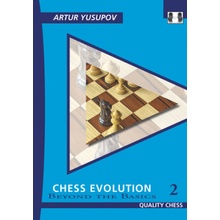 Chess Evolution 2: Beyond the Basics Yusupov ArturPaperback