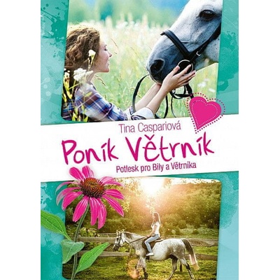Poník Větrník 4. Potlesk pro Bily a Větrníka