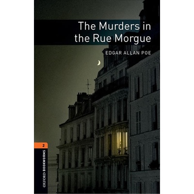 Oxford Bookworms Library New Edition 2 the Murders in the Rue Morgue with Audio Mp3 Pack