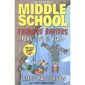 Treasure Hunters: Peril at the Top of the World | James Patterson (ISBN: 9781784754310)