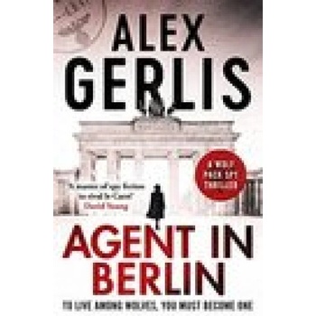 Agent in Berlin | ALEX GERLIS