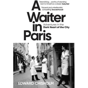 A Waiter in Paris (ISBN: 9781800960206)