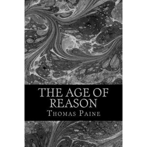 The age of reason | Thomas Paine (ISBN: 9781983402166)