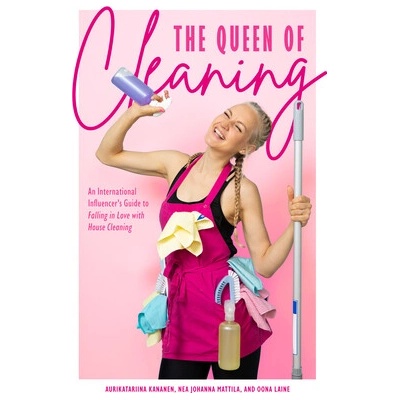 Happiness Cleaning - Aurikatariina Kananen, Oona Laine