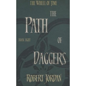 Wheel of Time 08 - The Path of Daggers