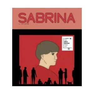 Sabrina | Nick Drnaso (ISBN: 9781770463165)