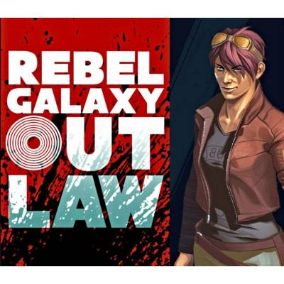 Rebel Galaxy Outlaw