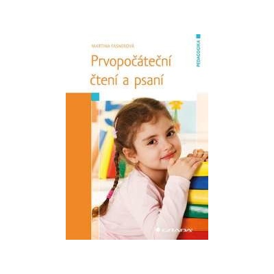 Prvopočáteční čtení a psaní Martina Fasnerová