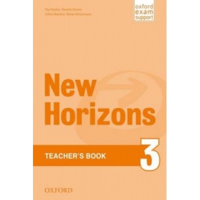 New Horizons: 3: Teacher's Book Radley PaulPaperback