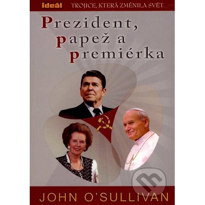Prezident, papež a premiérka