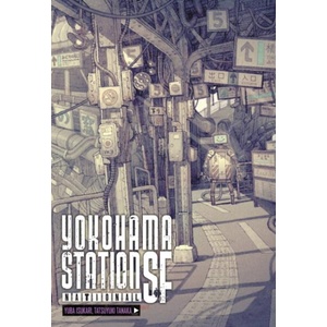 Yokohama Station SF National | Stephen Paul, Tatsuyuki Tanaka, Yuba Isukari (ISBN: 9781975344177)