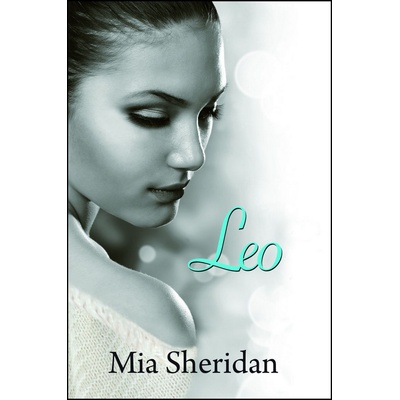 Leo - Mia Sheridan
