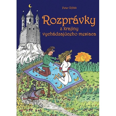Rozprávky z krajiny vychádzajúceho mesiaca - Zifčák Peter