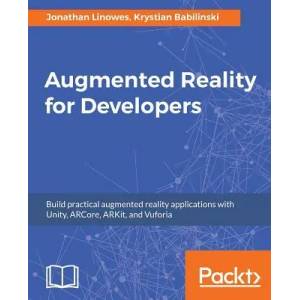 Augmented Reality for Developers | Jonathan Linowes, Krystian Babilinski (ISBN: 9781787286436)