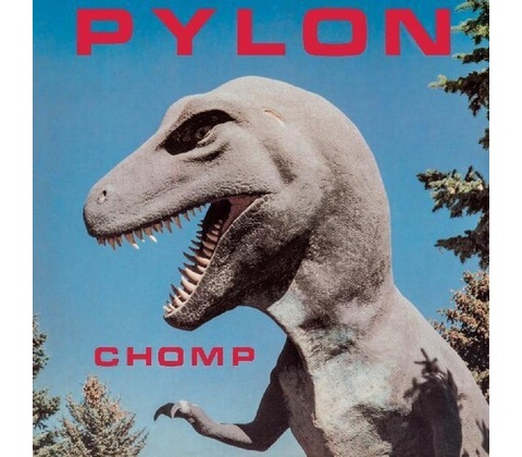Chomp - Pylon CD