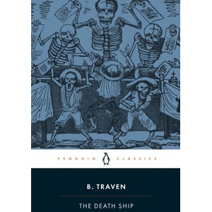 The Death Ship | B. Traven (ISBN: 9780241822210)
