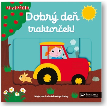 MiniPÉDIA–Dobrý deň traktorček!