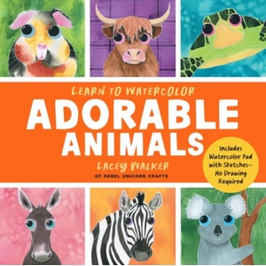 Learn to Watercolor Adorable Animals (ISBN: 9781577158646)
