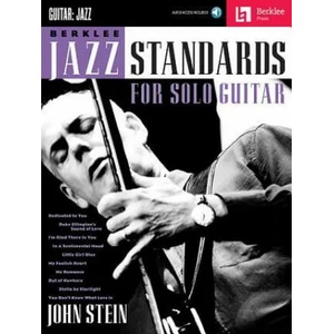 Berklee Jazz Standards for Solo Guitar | John Stein (2013)
