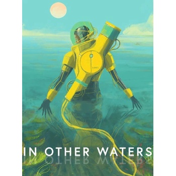 In Other Waters